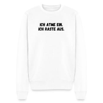 atmen ausrasten lustig spruch - Männer Premium Bio Pullover - Weiß - Vorne - Thijin (182cm)