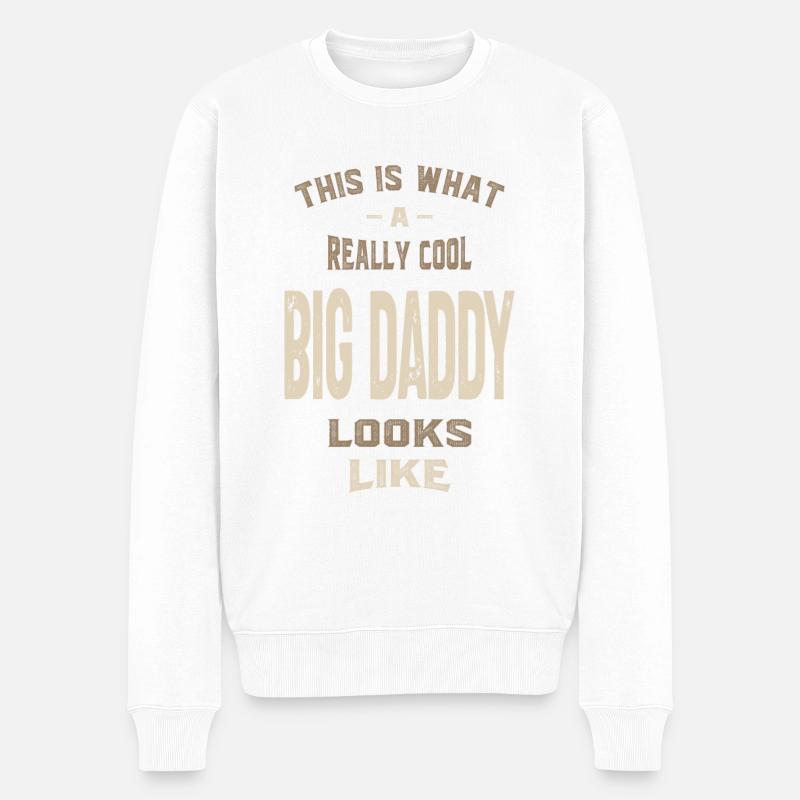Vraiment cool Big Daddy - Pull Premium bio Homme - blanc