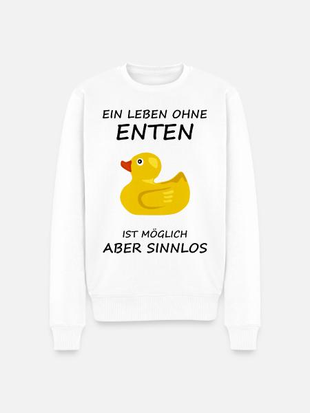 Ein Leben Ohne Enten Ist Möglich Aber Sinnlos Fun - Männer Premium Bio Pullover - Weiß