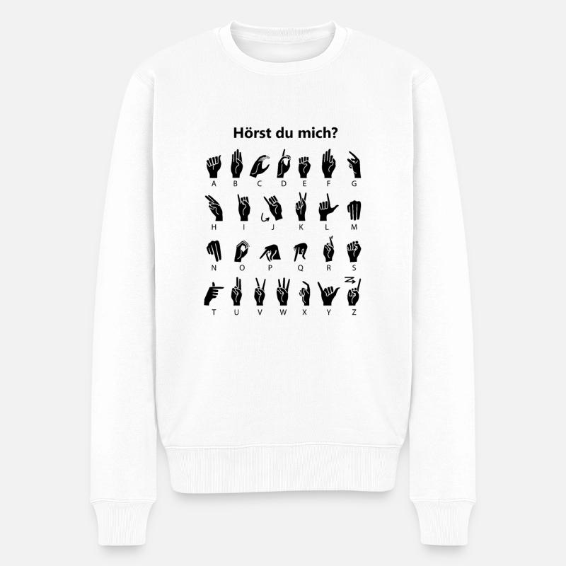 Hörst du mich? Das Fingeralphabet - Männer Premium Bio Pullover - Weiß