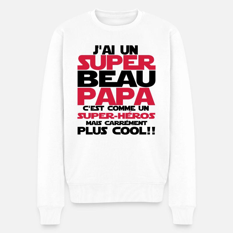 j'ai un super beau papa - Pull Premium bio Homme - blanc