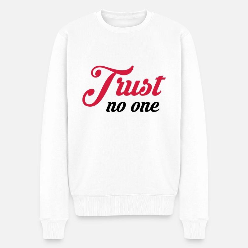 Trust no one - Pull Premium bio Homme - blanc