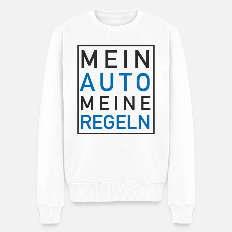 Mein AUTO meine Regeln - Männer Premium Bio Pullover - Weiß