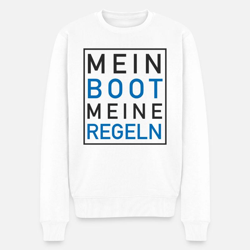 MEIN BOOT MEINE REGELN - Männer Premium Bio Pullover - Weiß