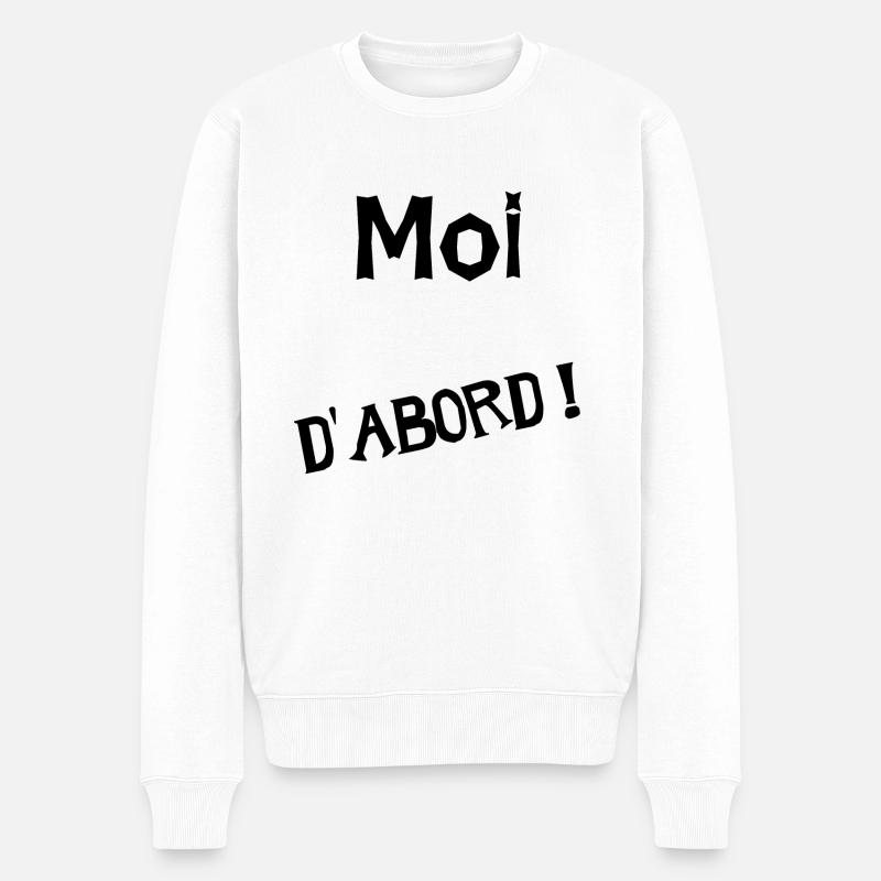 MOI D'ABORD. HUMOUR - Pull Premium bio Homme - blanc
