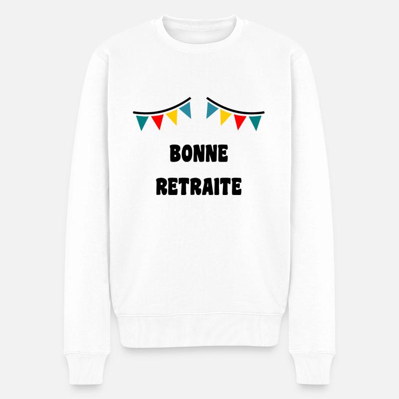 RETRAITE. BONNE RETRAITE. JOYEUSE RETRAITE - Pull Premium bio Homme - blanc