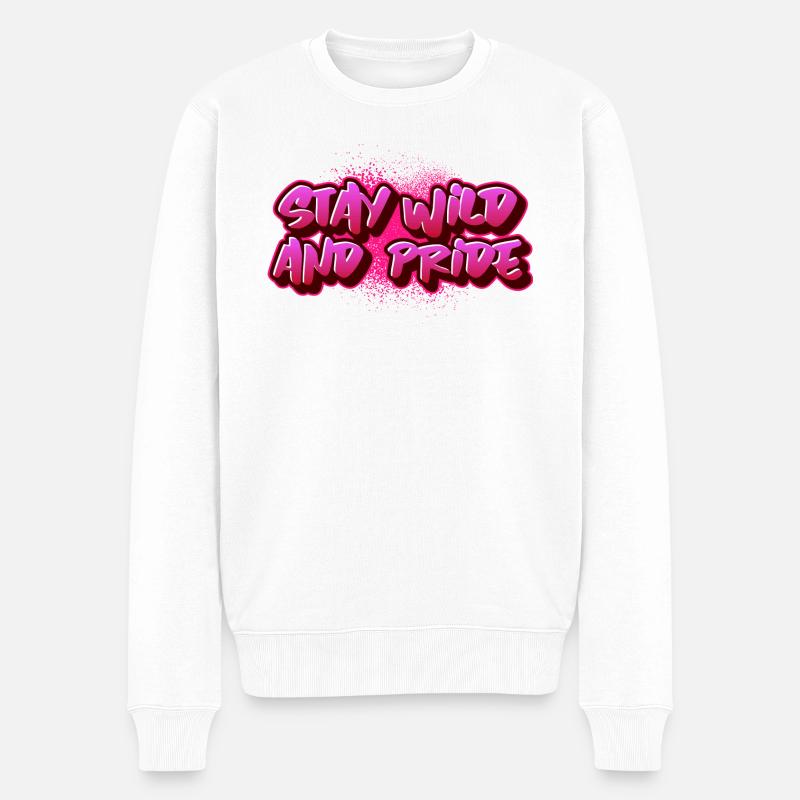 Stay wild and pride - Pull Premium bio Homme - blanc