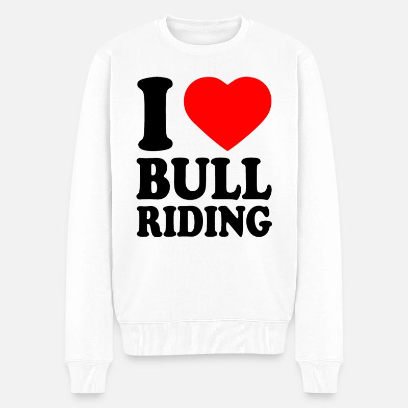 I love bull riding - Pull Premium bio Homme - blanc