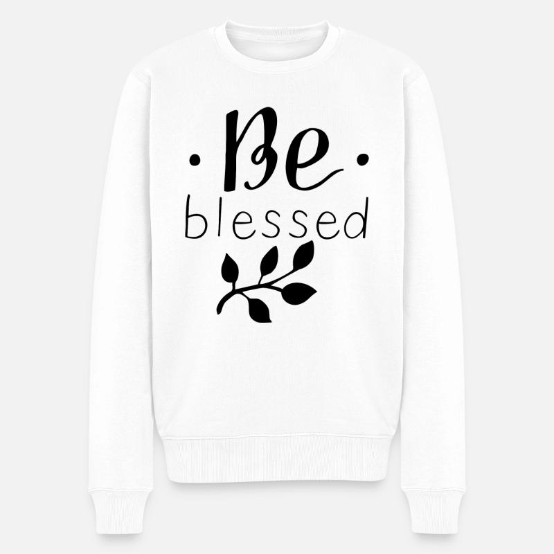 Be Blessed - Männer Premium Bio Pullover - Weiß