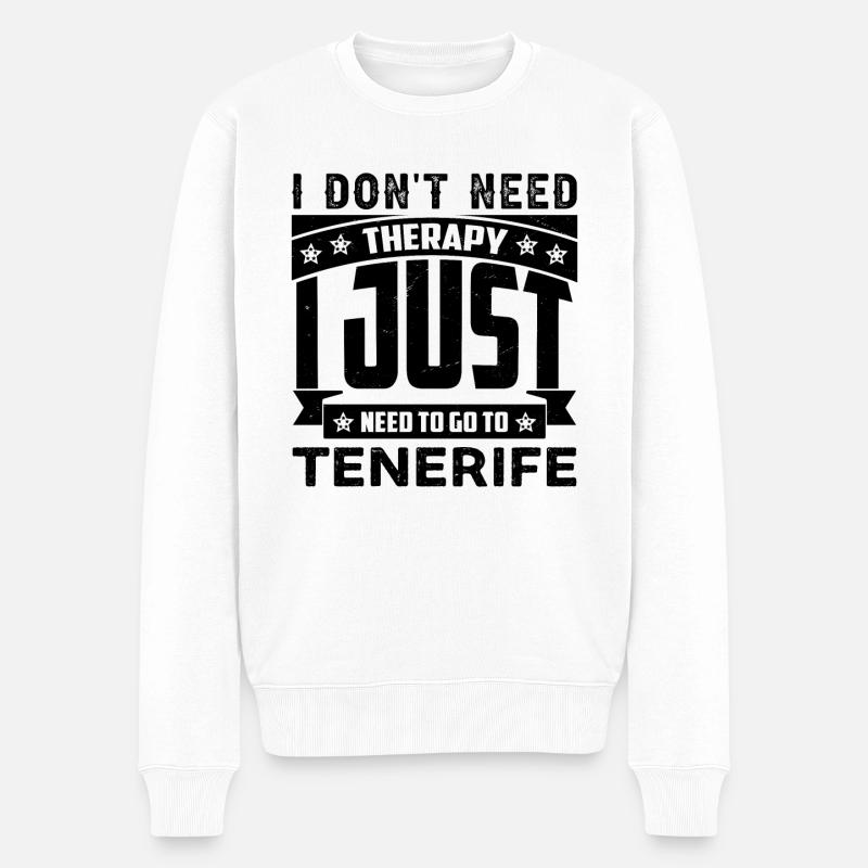 Ich brauche keine Therapie ich muss nach Teneriffa - Männer Premium Bio Pullover - Weiß