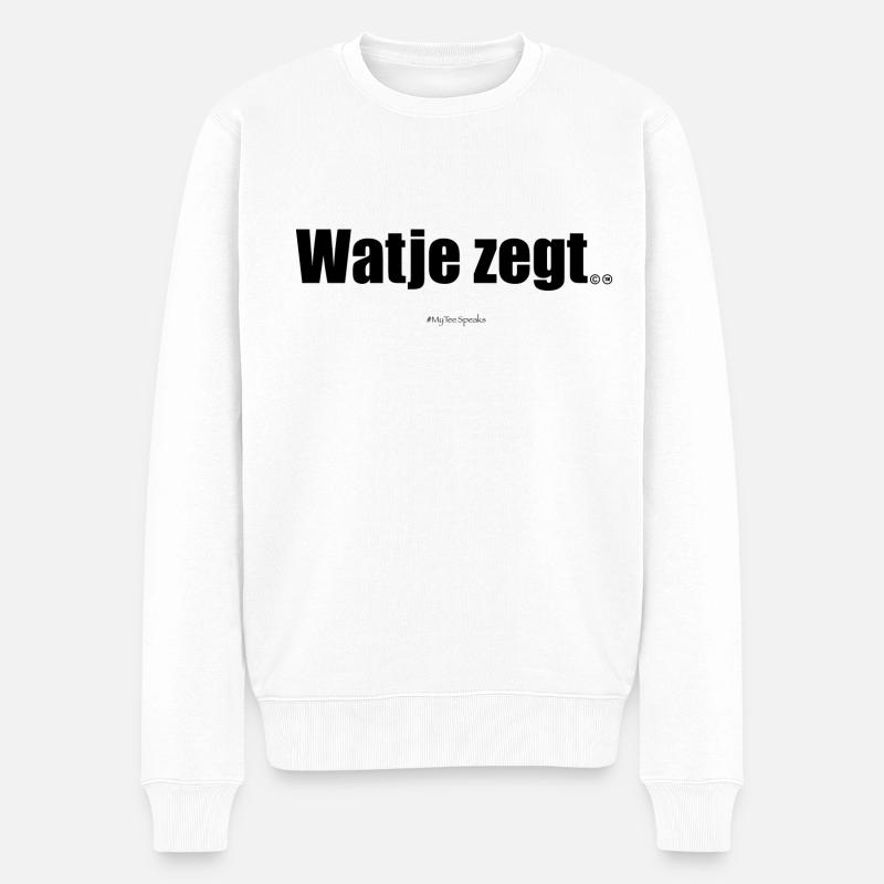 Ce que vous dites. - Pull Premium bio Homme - blanc