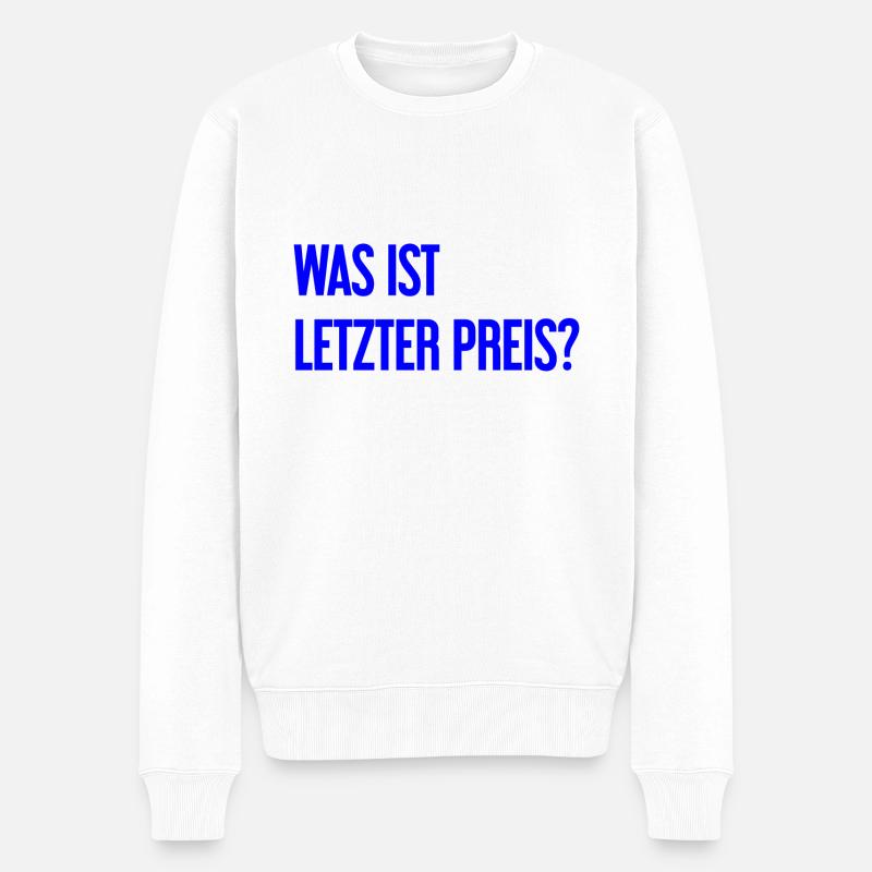Was ist letzter Preis? - Männer Premium Bio Pullover - Weiß
