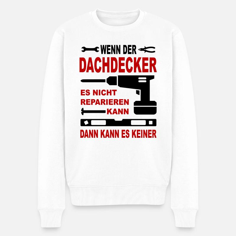 Beruf Geschenkidee Bau DACHDECKER - Männer Premium Bio Pullover - Weiß