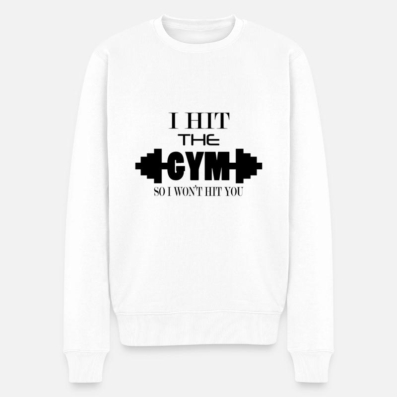 I hit the GYM so i won`t hit you - Männer Premium Bio Pullover - Weiß