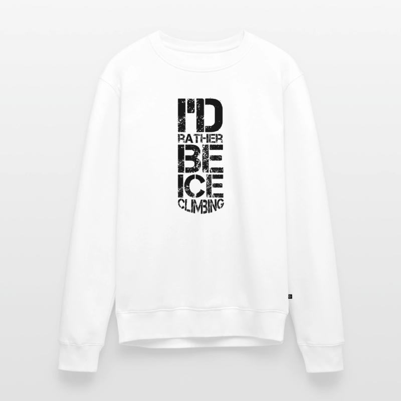 Eisklettern Eistour Eiswand Eiskletterer Eispickel Männer Premium Bio Pullover