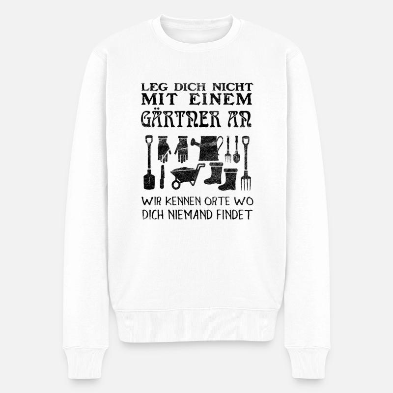 Gärtner Spruch - Männer Premium Bio Pullover - Weiß