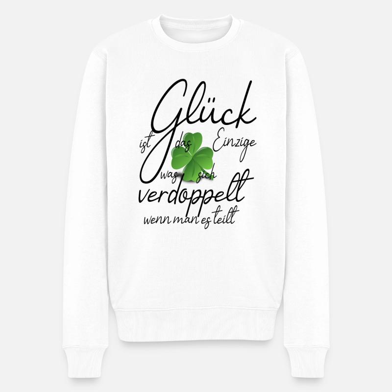 Glück ist das Einzige was sich verdoppelt wenn.... - Männer Premium Bio Pullover - Weiß