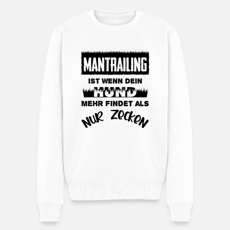 Mantrailing Geschenk Suchhund Hundeliebhaber - Männer Premium Bio Pullover - Weiß