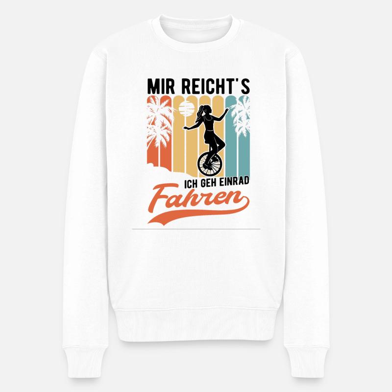 Mir reicht's Ich geh Einrad fahren Einradfahrer - Männer Premium Bio Pullover - Weiß