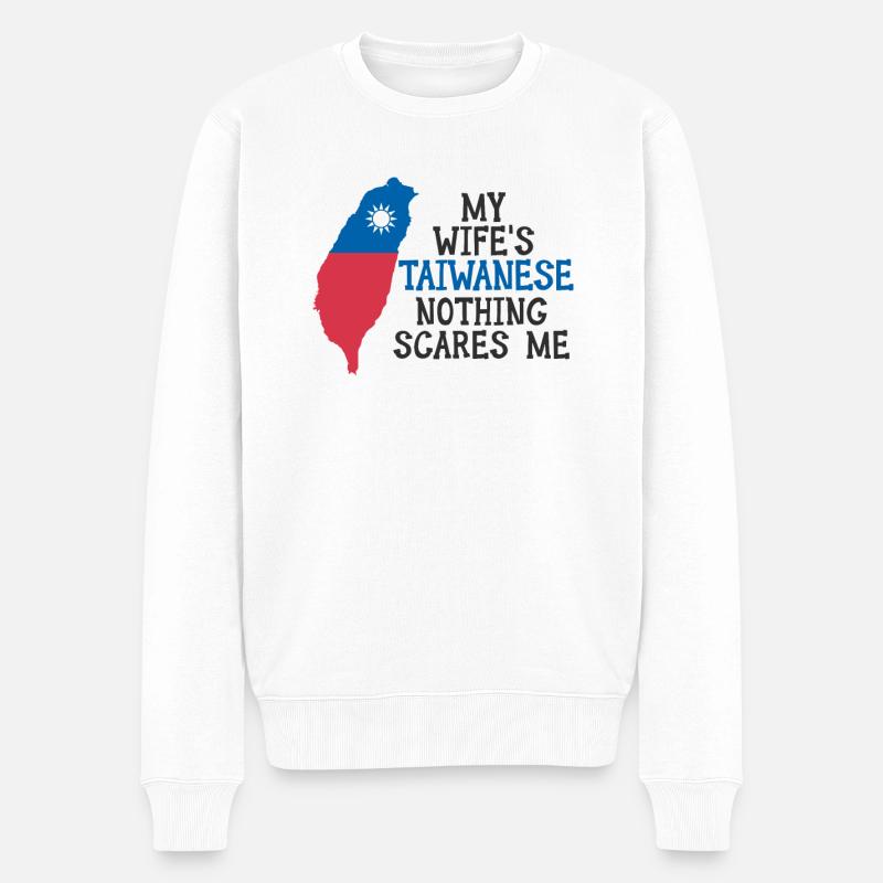 Nothing Scares Me Taiwanesische Ehefrau Taiwan - Männer Premium Bio Pullover - Weiß
