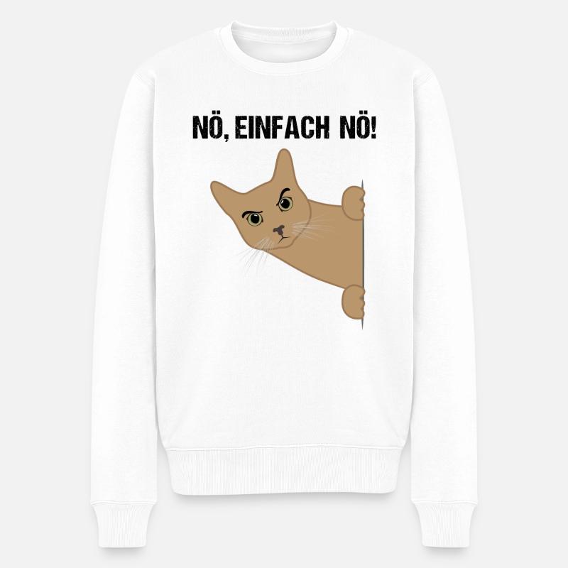 Katze Nö Einfach Nö Lustiger Spruch Geschenk - Männer Premium Bio Pullover - Weiß