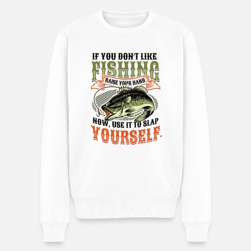Lustiger Angelspruch Fischer - Männer Premium Bio Pullover - Weiß