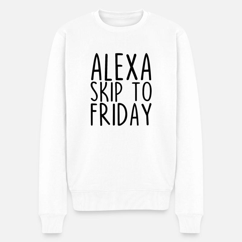 Alexa Passer au vendredi - Pull Premium bio Homme - blanc
