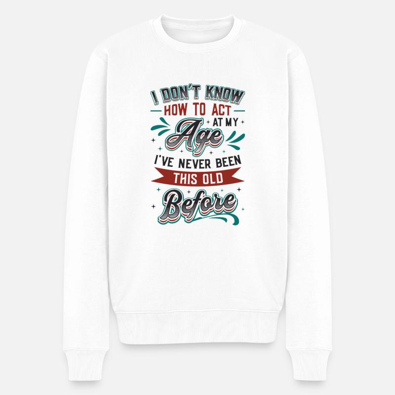 Ich weiß nicht, wie ich mich verhalten soll. - Männer Premium Bio Pullover - Weiß