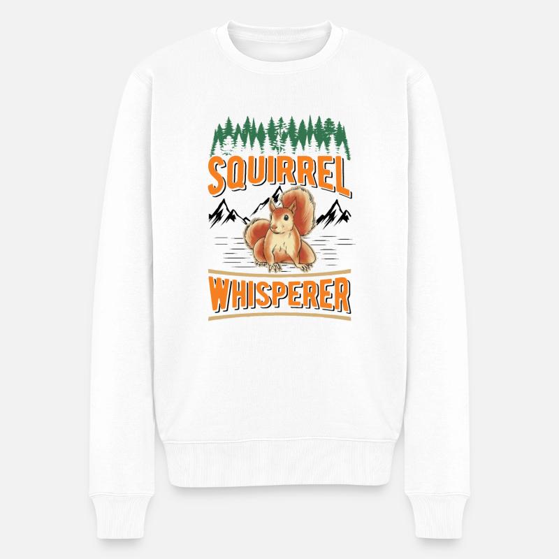 Eichhörnchen Flüsterer Squirrel Whisperer - Männer Premium Bio Pullover - Weiß