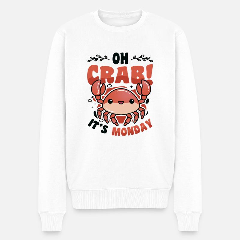 Oh Crab It's Monday - Funny Anti Work Hate Mondays - Männer Premium Bio Pullover - Weiß