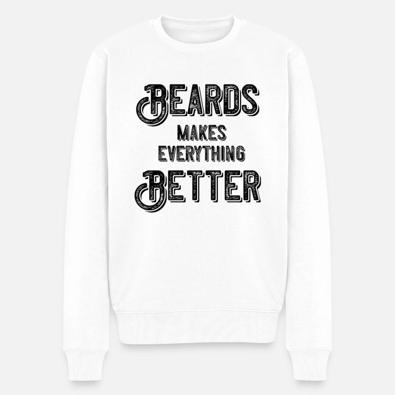 Beards rend tout meilleur - Pull Premium bio Homme - blanc