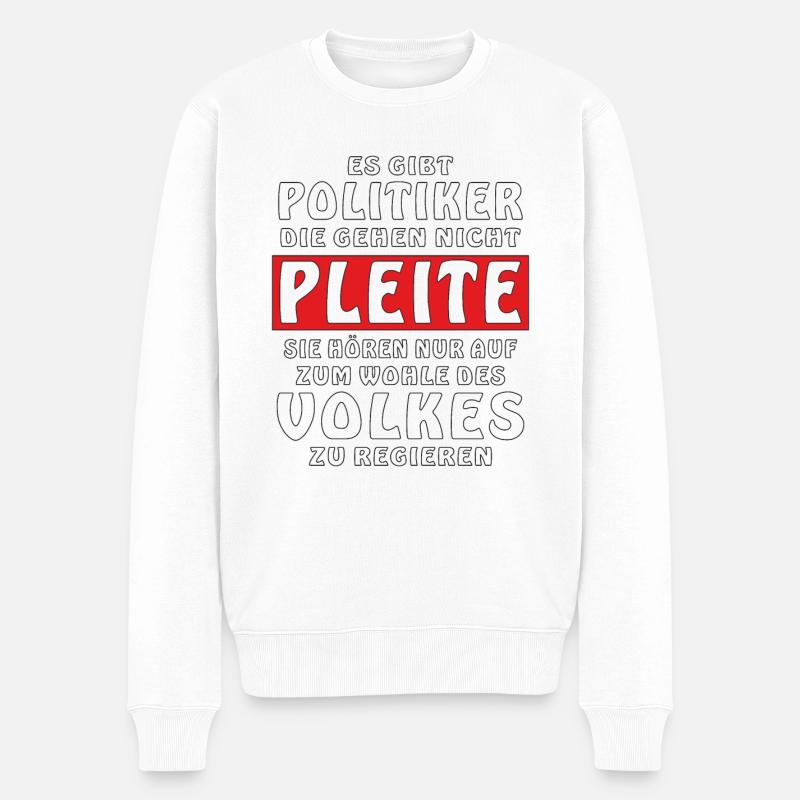 POLITIK PLEITE - Männer Premium Bio Pullover - Weiß
