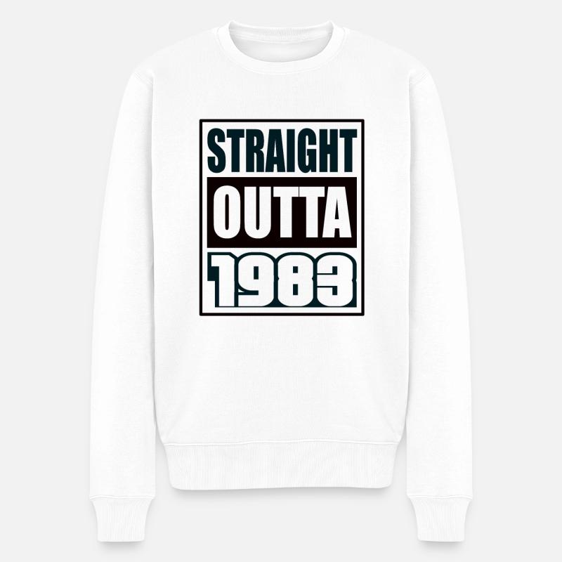 Straight Outta 1983 Geburtstag 1983 Geboren 1983 - Männer Premium Bio Pullover - Weiß