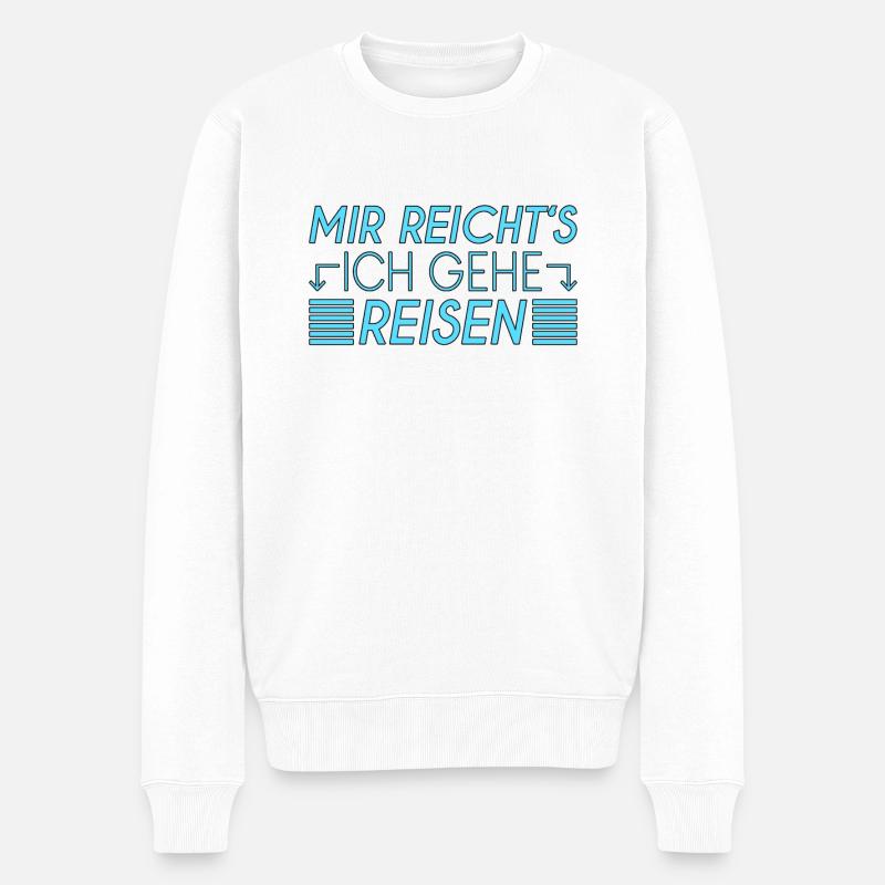Reisen Spruch - Männer Premium Bio Pullover - Weiß