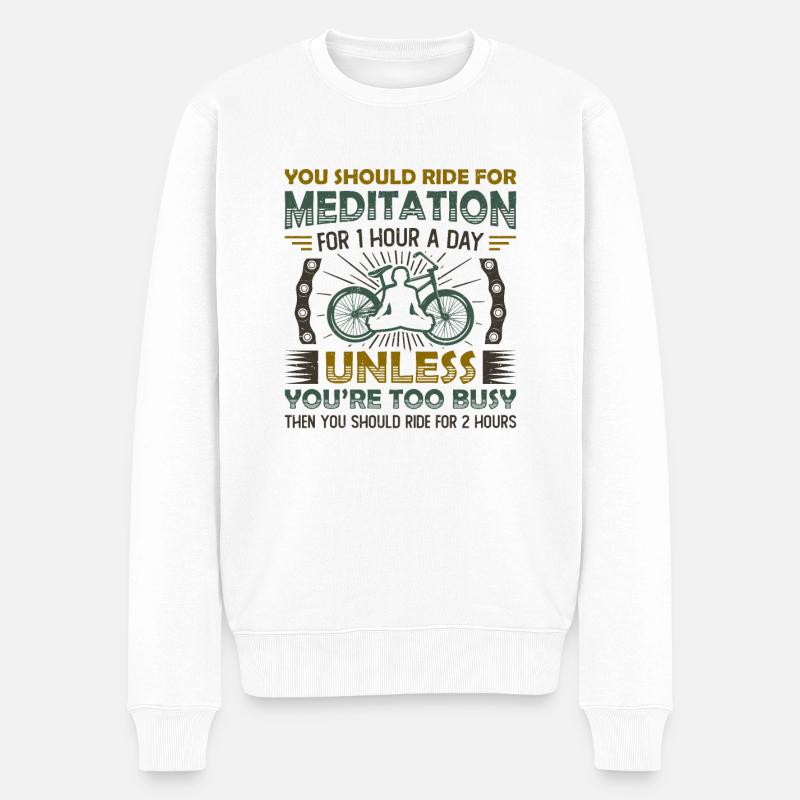 Radfahren Ist Meine Meditation. - Männer Premium Bio Pullover - Weiß