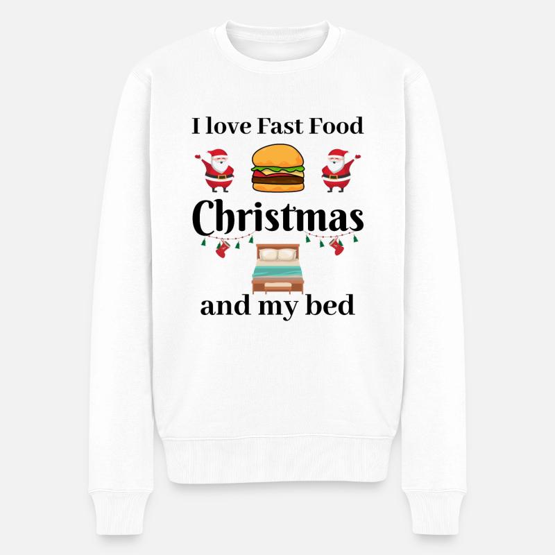 I love fast food, christmas and my bed - Männer Premium Bio Pullover - Weiß