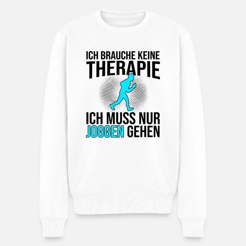 Joggen Therapie Spruch - Männer Premium Bio Pullover - Weiß