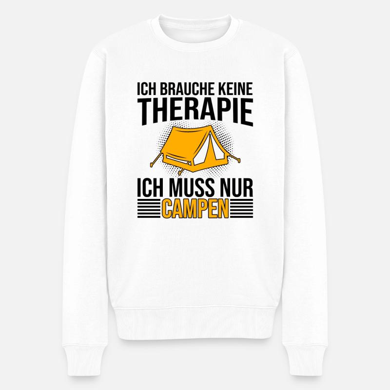 Campen Therapie Spruch - Männer Premium Bio Pullover - Weiß