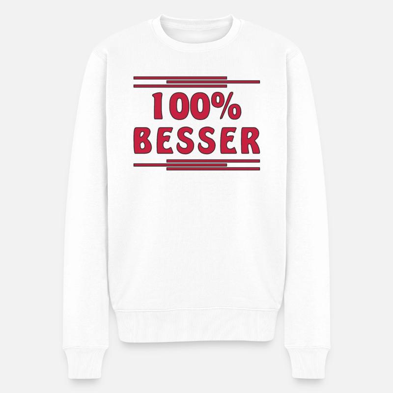 100% BESSER - Männer Premium Bio Pullover - Weiß