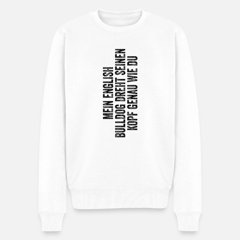 English Bulldog - Männer Premium Bio Pullover - Weiß