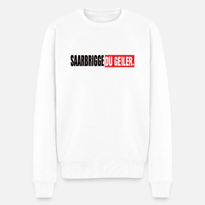 Saarbrigge Du Geiler - Männer Premium Bio Pullover - Weiß