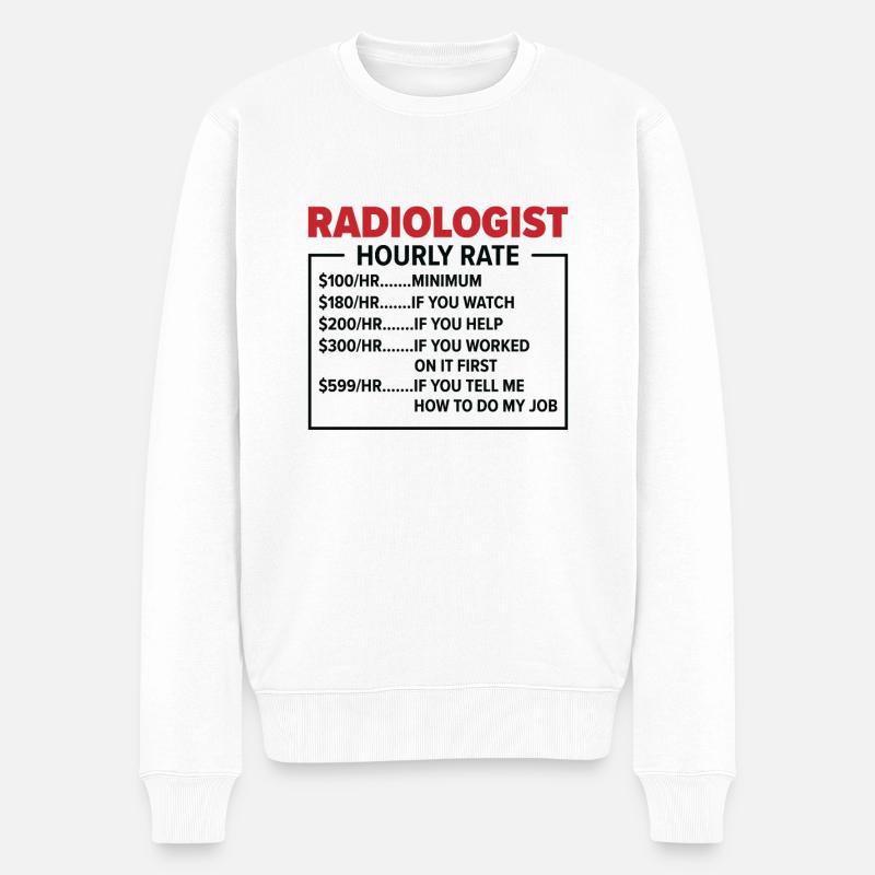Radiologie Rad Tech Technologue Radiologue - Pull Premium bio Homme - blanc