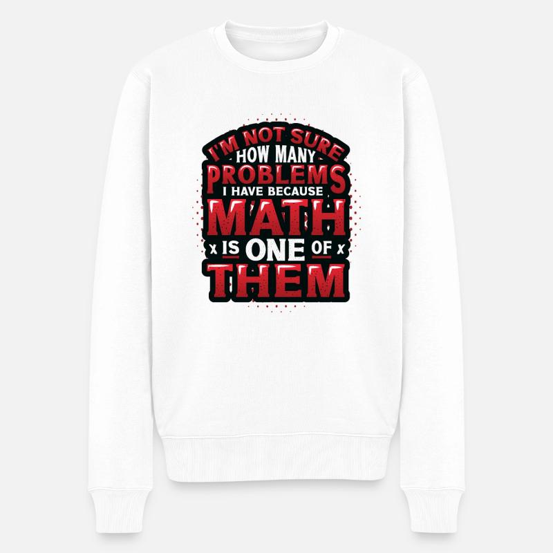 Anti-math haters, Funny math - Men's Premium Organic Jumper - white