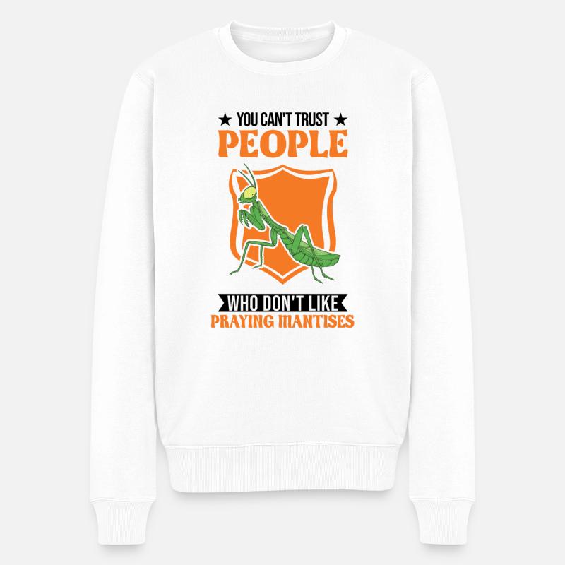 Gottesanbeterin Geschenk Mantis Fangschrecke - Männer Premium Bio Pullover - Weiß