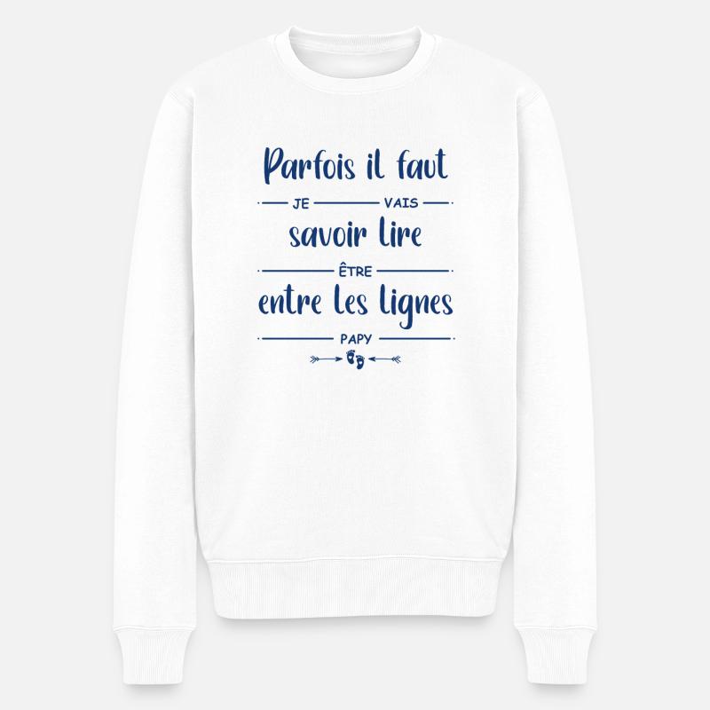 Je vais être papy - Pull Premium bio Homme - blanc