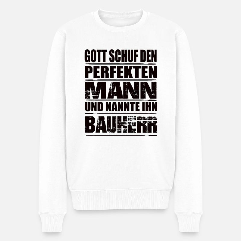 Bauherr - Männer Premium Bio Pullover - Weiß