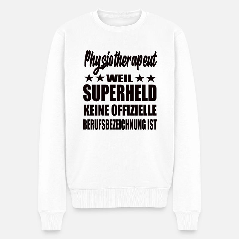 Physiotherapeut Superheld Spruch - Männer Premium Bio Pullover - Weiß
