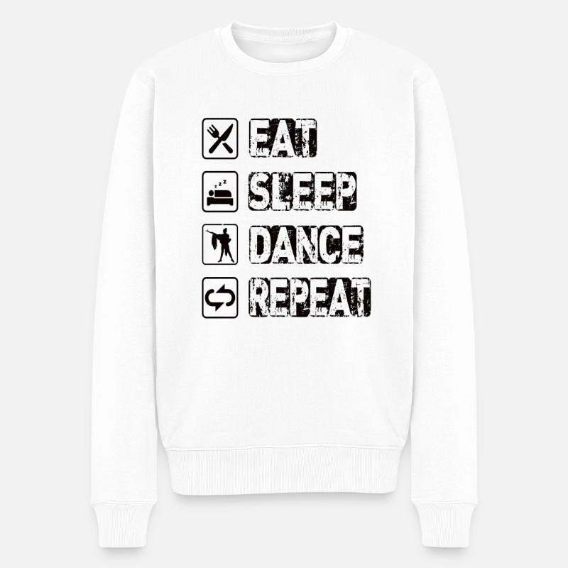 Eat Sleep Dance Repeat - Männer Premium Bio Pullover - Weiß