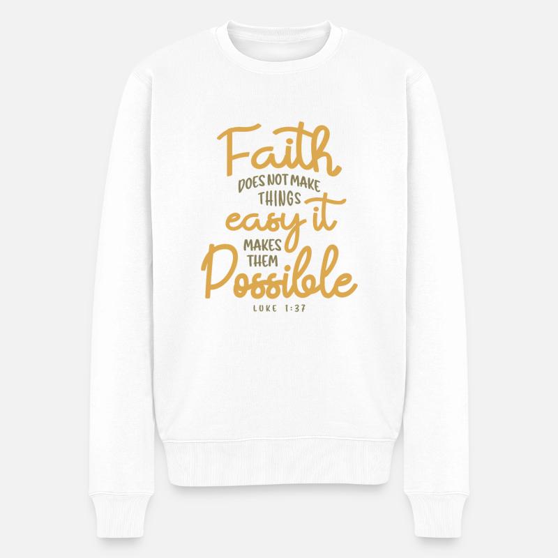 Möglichkeiten der Glaubensbildung - Christliches Zitat - Männer Premium Bio Pullover - Weiß