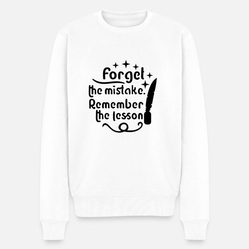 Citations de motivation inspirantes Dictons - Pull Premium bio Homme - blanc